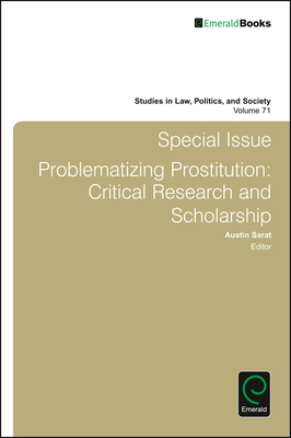 Special Issue: Problematizing Prostitution: Cri... 1786350408 Book Cover