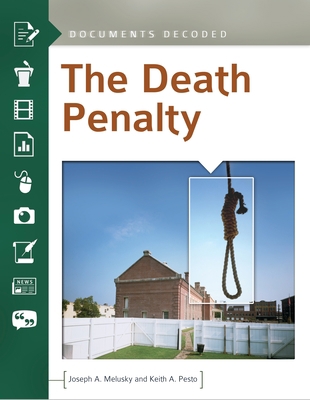 The Death Penalty: Documents Decoded 1610691946 Book Cover