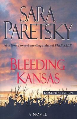 Bleeding Kansas [Large Print] 1594132682 Book Cover