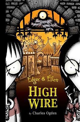 High Wire. Charles Ogden 0689875398 Book Cover