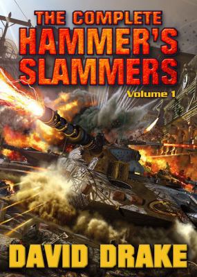 The Complete Hammer's Slammers 1439133093 Book Cover