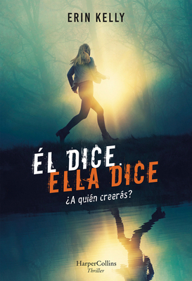 Él Dice. Ella Dice (He Said, She Said - Spanish... [Spanish] 8491393277 Book Cover