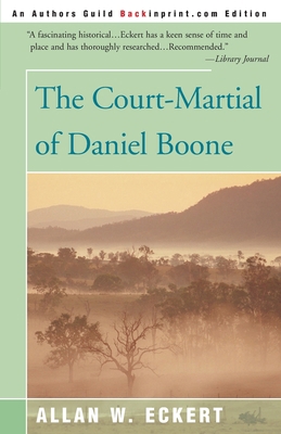 The Court-Martial of Daniel Boone 0595089909 Book Cover