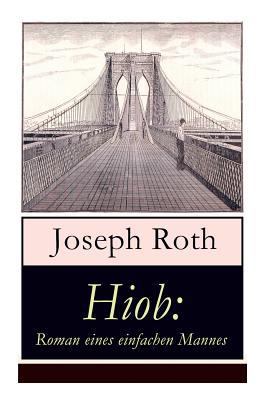 Hiob: Roman eines einfachen Mannes: Leidensweg ... 8026861248 Book Cover