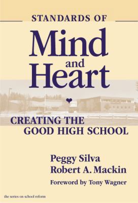 Standards of Mind and Heart: Creating the Good ... 0807742139 Book Cover