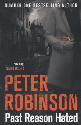 Past Reason Hated (The Inspector Banks Series) 1447225481 Book Cover