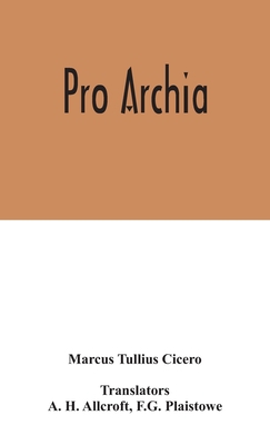 Pro Archia 9354045987 Book Cover