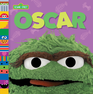 Oscar (Sesame Street Friends) 0593122496 Book Cover