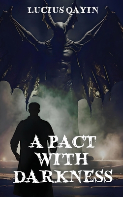 A Pact with Darkness 1951434803 Book Cover