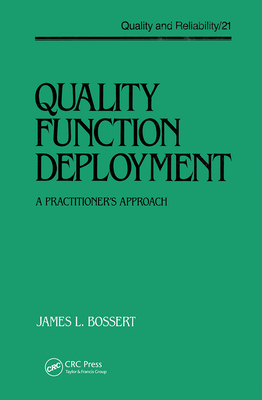 Quality Function Deployment: The Practitioner's... 0824783786 Book Cover