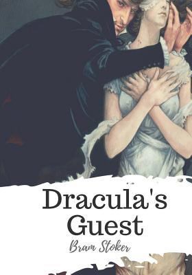 Dracula's Guest 1721821163 Book Cover