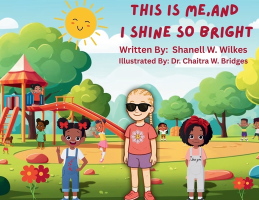This Is Me, and I Shine So Bright B0G9BBNQY1 Book Cover