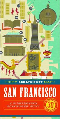 Map City Scratch-Off Map: San Francisco : A Sightseeing Scavenger Hunt Book