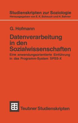 Datenverarbeitung in Den Sozialwissenschaften: ... [German] 3519001306 Book Cover