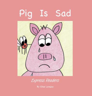 Paperback Pig Is Sad Book