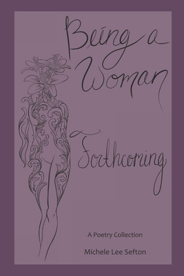 Being a Woman: Forthcoming B08XZDSFKZ Book Cover