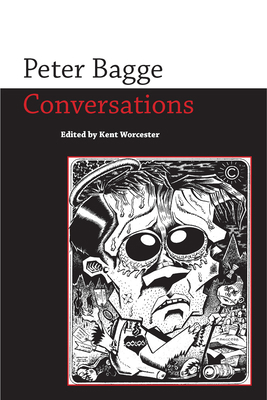 Peter Bagge: Conversations 1496809742 Book Cover