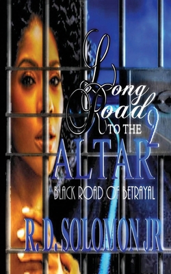 Long Road To The Altar 2 [Large Print] B0DCDB7WZQ Book Cover