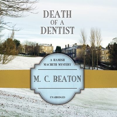 Death of a Dentist Lib/E 1094151734 Book Cover