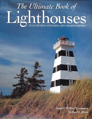 The Ultimate Book of Lighthouses B002E2FTN0 Book Cover