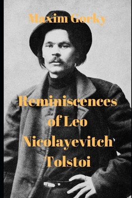 Reminiscences of Leo Nicolayevitch Tolstoi B086FXDT3B Book Cover