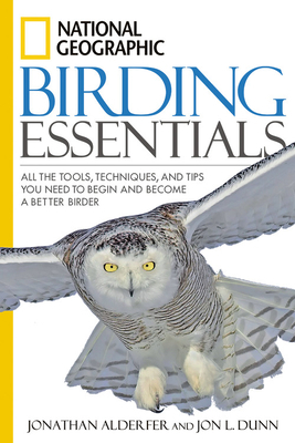 National Geographic Birding Essentials: All the... B005KJK650 Book Cover