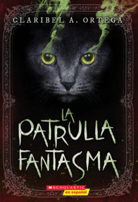 La patrulla fantasma [Spanish]            Book Cover