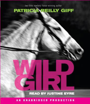 Wild Girl 0307579832 Book Cover