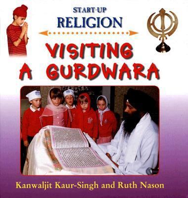 Visiting a Gurdwara 1842343459 Book Cover