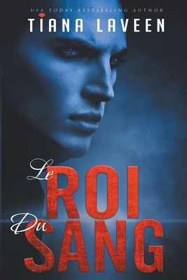Le Roi Du Sang B0CW76ZLKF Book Cover