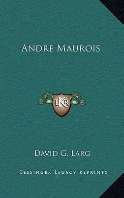 Andre Maurois 116449256X Book Cover
