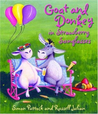 Goat and Donkey in Strawberry Sunglasses. Simon... 0192791958 Book Cover