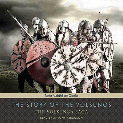 The Story of the Volsungs: The Volsunga Saga B08XNVDBBJ Book Cover