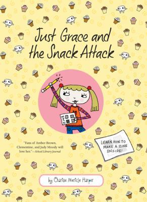 Just Grace and the Snack Attack 054715223X Book Cover