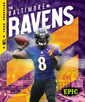 The Baltimore Ravens B0C2R4ZMFX Book Cover