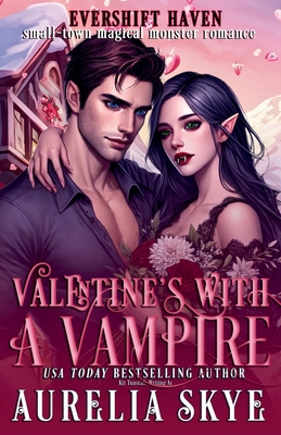Valentine's With A Vampire B0DZNX45DV Book Cover