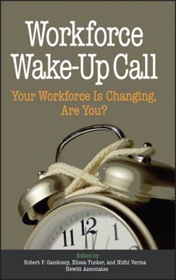 Workforce Wake-Up Call 0471773484 Book Cover