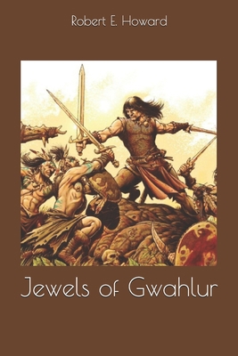 Jewels of Gwahlur 1698650140 Book Cover