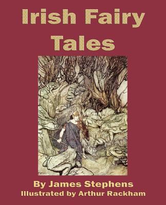 Irish Fairy Tales 1617204390 Book Cover