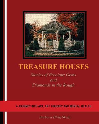 Treasure Houses: Stories of Precious Gems and D... 1979693552 Book Cover