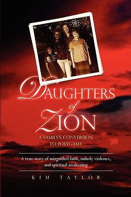 Daughters of Zion: A Family's Conversion to Pol... 0615257011 Book Cover