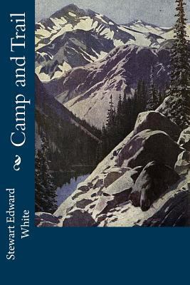 Camp and Trail 1976324939 Book Cover