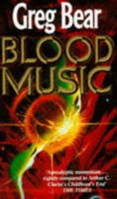 Blood Music 009952340X Book Cover