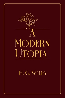A Modern Utopia: Red Premium Edition Book Cover