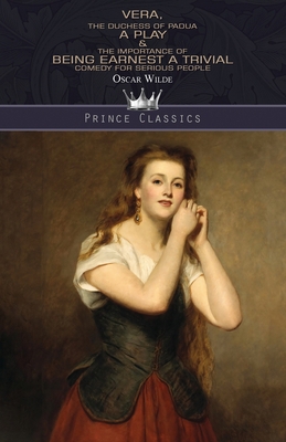 Vera, The Duchess of Padua: A Play & The Import... 9390209609 Book Cover