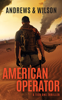 American Operator: A Tier One Story 1978616260 Book Cover