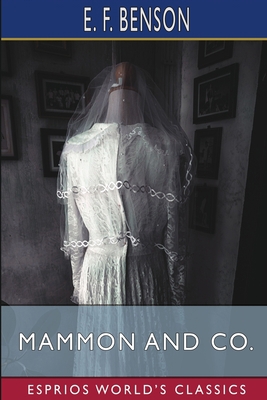 Mammon and Co. (Esprios Classics) B0CHXRY7QP Book Cover