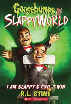 I Am Slappy's Evil Twin 0606406670 Book Cover