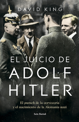 El Juicio de Adolf Hitler: El Putsch de la Cerv... [Spanish] 6070765400 Book Cover