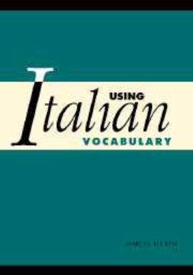 Using Italian Vocabulary 0521818826 Book Cover